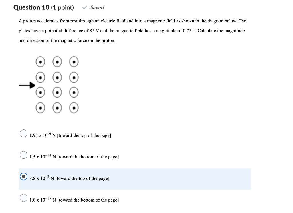 Question 10 1 Point Saved A Proton Accelerates From Rest Through An Electric Field And Into A Magnetic Field As Show 1