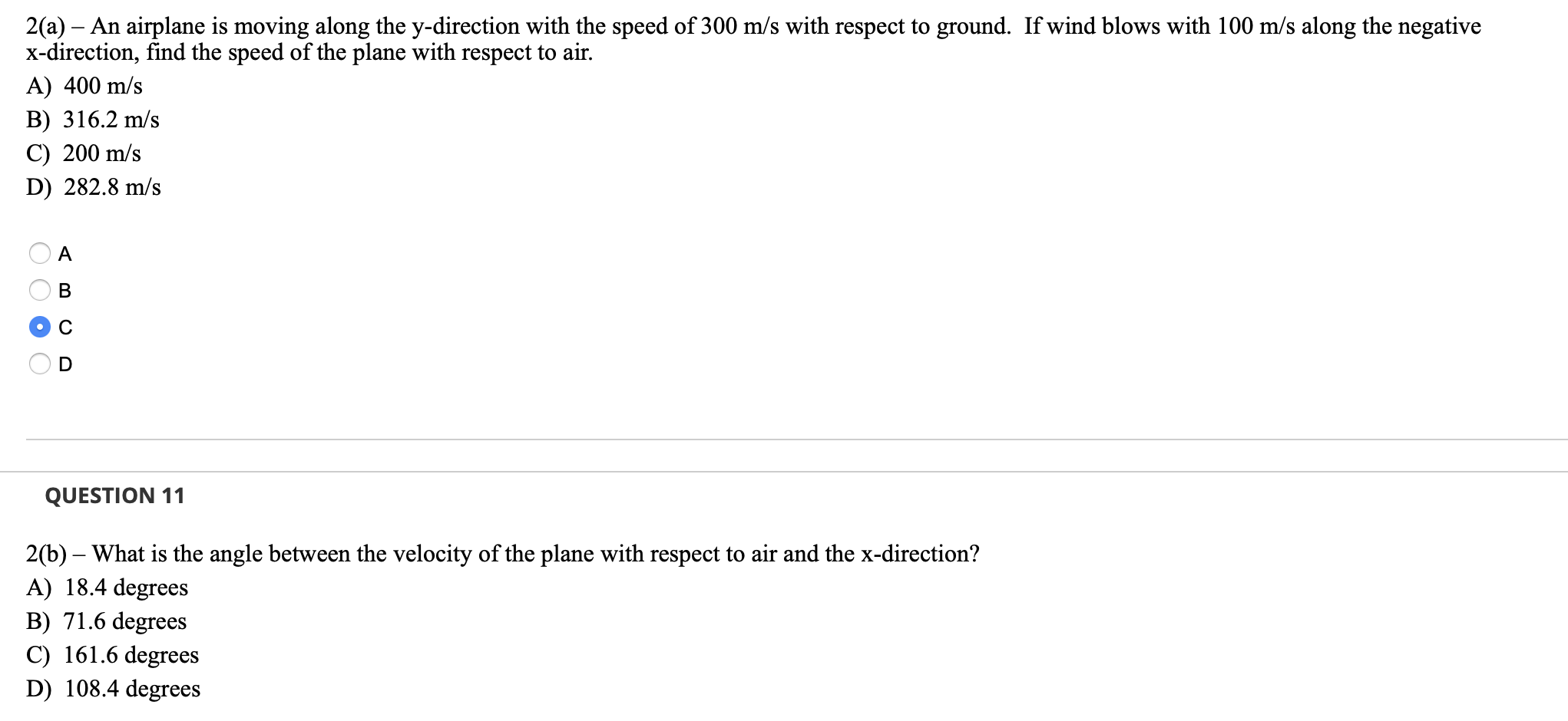 2 A An Airplane Is Moving Along The Y Direction With The Speed Of 300 M S With Respect To Ground If Wind Blows With 1