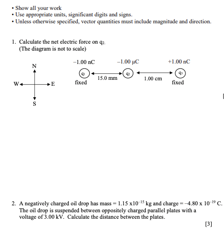 Show All Your Work Use Appropriate Units Significant Digits And Signs Unless Otherwise Specified Vector Quantitie 1