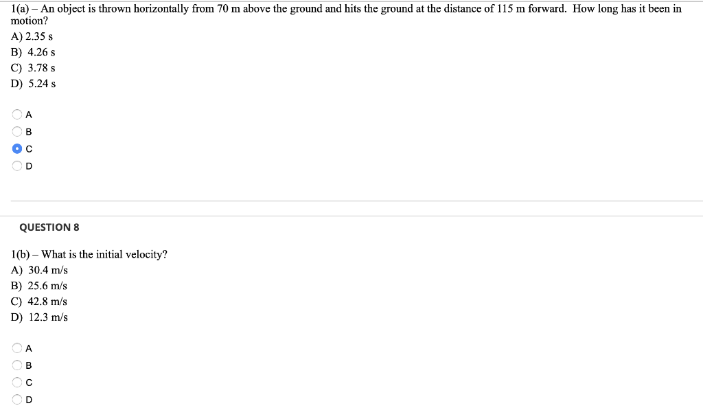 1 A An Object Is Thrown Horizontally From 70 M Above The Ground And Hits The Ground At The Distance Of 115 M Forward 1
