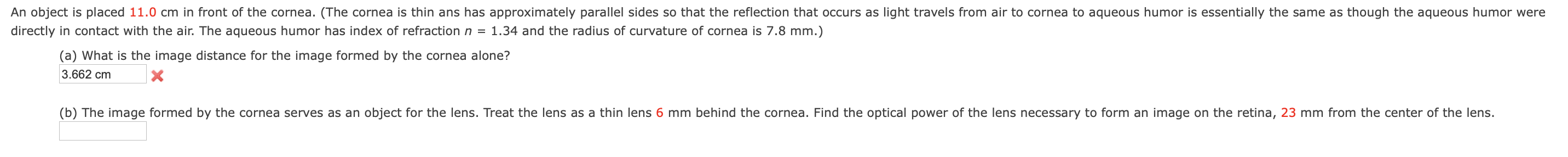 An Object Is Placed 11 0 Cm In Front Of The Cornea The Cornea Is Thin Ans Has Approximately Parallel Sides So That The 1