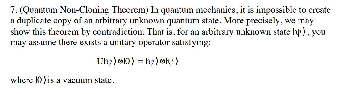 7 Quantum Non Cloning Theorem In Quantum Mechanics It Is Impossible To Create A Duplicate Copy Of An Arbitrary Unkno 1