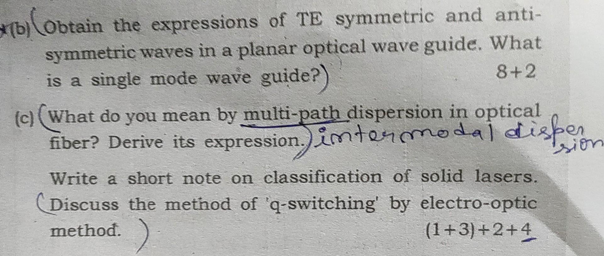 B Obtain The Expressions Of Te Symmetric And Anti Symmetric Waves In A Planar Optical Wave Guide What 8 2 Is A Singl 1