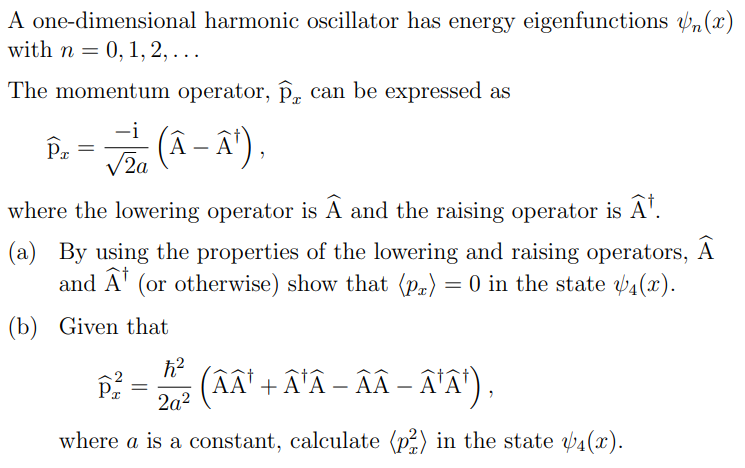 A One Dimensional Harmonic Oscillator Has Energy Eigenfunctions Un X With N 0 1 2 The Momentum Operator P Can 1