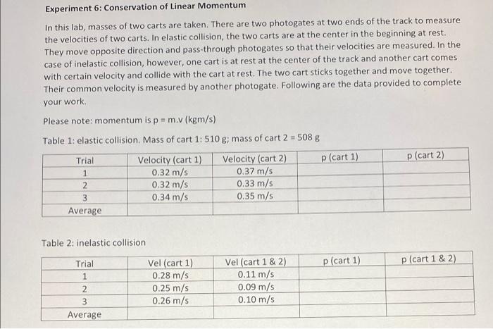 Experiment 6 Conservation Of Linear Momentum In This Lab Masses Of Two Carts Are Taken There Are Two Photogates At Tw 1