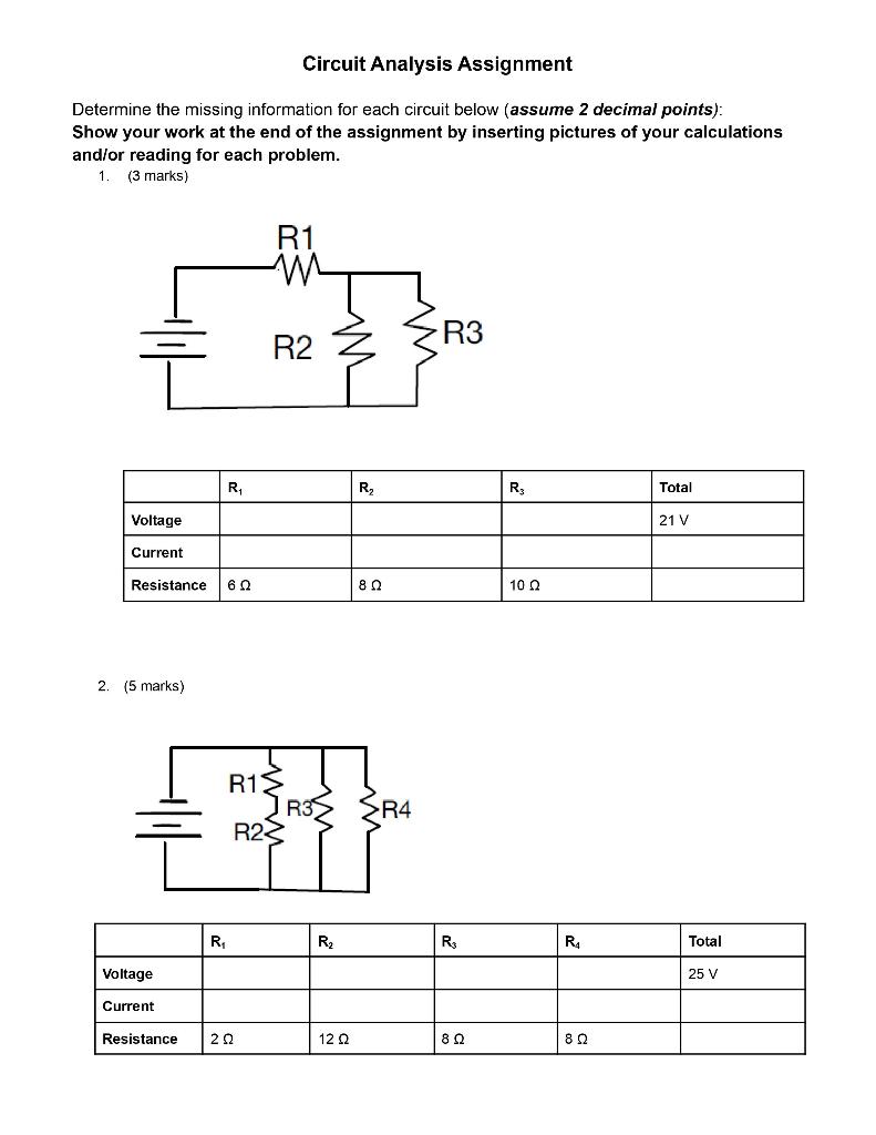 Circuit Analysis Assignment Determine The Missing Information For Each Circuit Below Assume 2 Decimal Points Show You 1