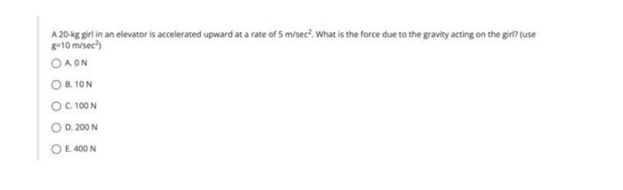 A Net Force Of 1 N Is Applied To Move An Object Of Mass 100 Kg By 1 M How Much Work Is Done Oa Ij B All Alternatives 3