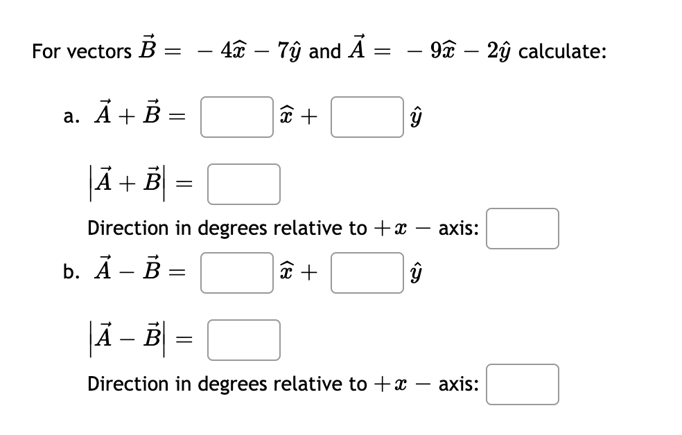 4x 7y And A A A B X Y A B Direction In Degrees Relative To X B A B X Y A B Direction I 1