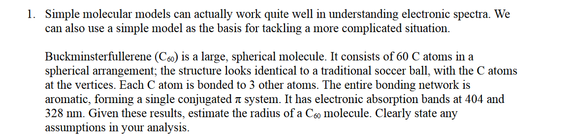 1 Simple Molecular Models Can Actually Work Quite Well In Understanding Electronic Spectra We Can Also Use A Simple Mo 1