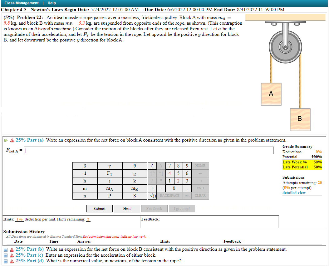 Class Management Help Chapter 4 5 Newton S Laws Begin Date 5 24 2022 12 01 00 Am Due Date 6 6 2022 12 00 00 Pm 1