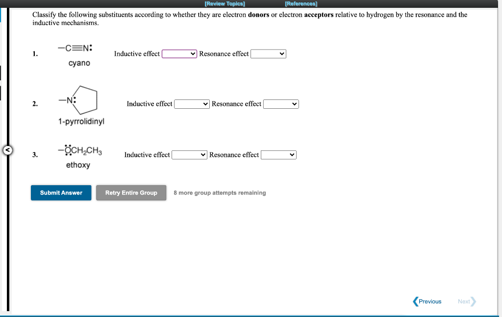 Review Topics References Classify The Following Substituents According To Whether They Are Electron Donors Or Electr 1