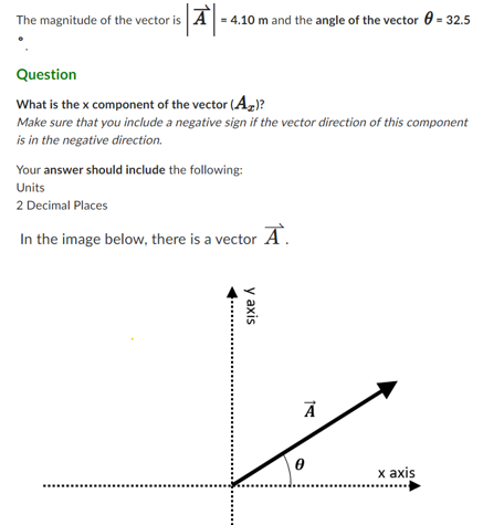The Magnitude Of The Vector Is A 4 10 M And The Angle Of The Vector 32 5 Question What Is The X Component Of The Vec 1