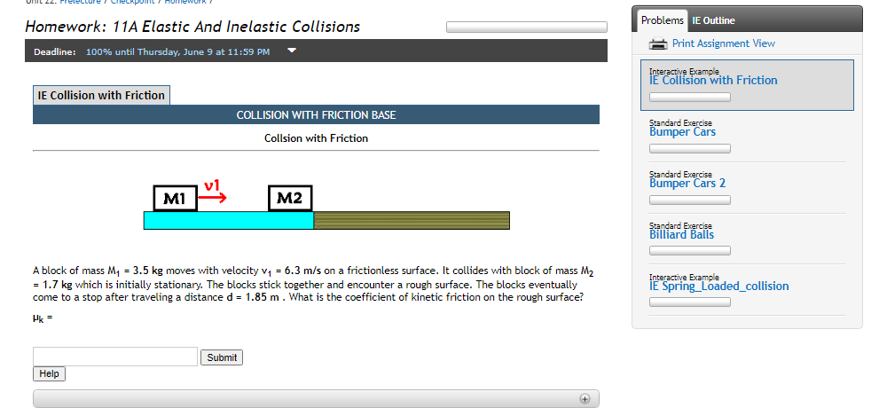 Homework 11a Elastic And Inelastic Collisions Deadline 100 Until Thursday June 9 At 11 59 Pm Ie Collision With Frict 1