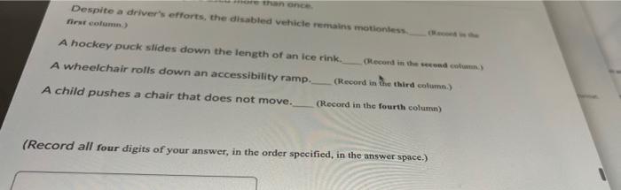 Question 2 1 Point Which Of The Following Are Correct Descriptions Of A Force 1 A Force Is A Push Or Pull On An Objec 4