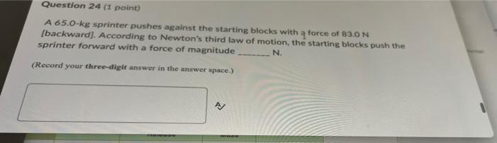 Question 2 1 Point Which Of The Following Are Correct Descriptions Of A Force 1 A Force Is A Push Or Pull On An Objec 5