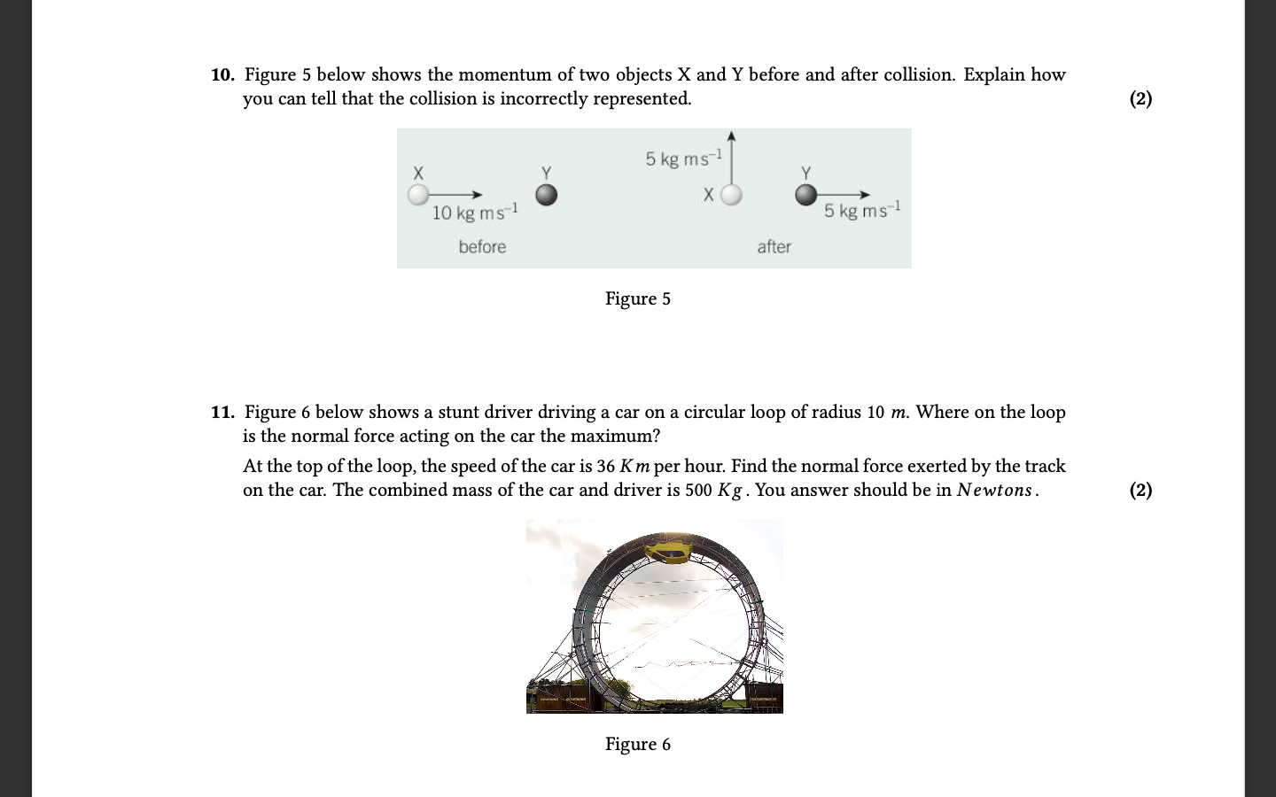 10 Figure 5 Below Shows The Momentum Of Two Objects X And Y Before And After Collision Explain How You Can Tell That T 1