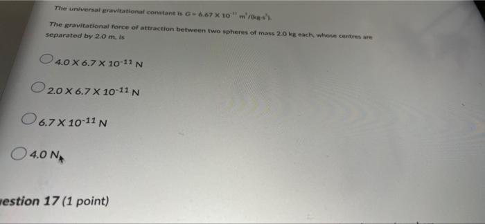 An Object Is Given An Acceleration Of 2 50 M S 60 By A Net Force Of 5 00 N 60 The Mass Of The Object Is 0 500 Kg 7 5 6