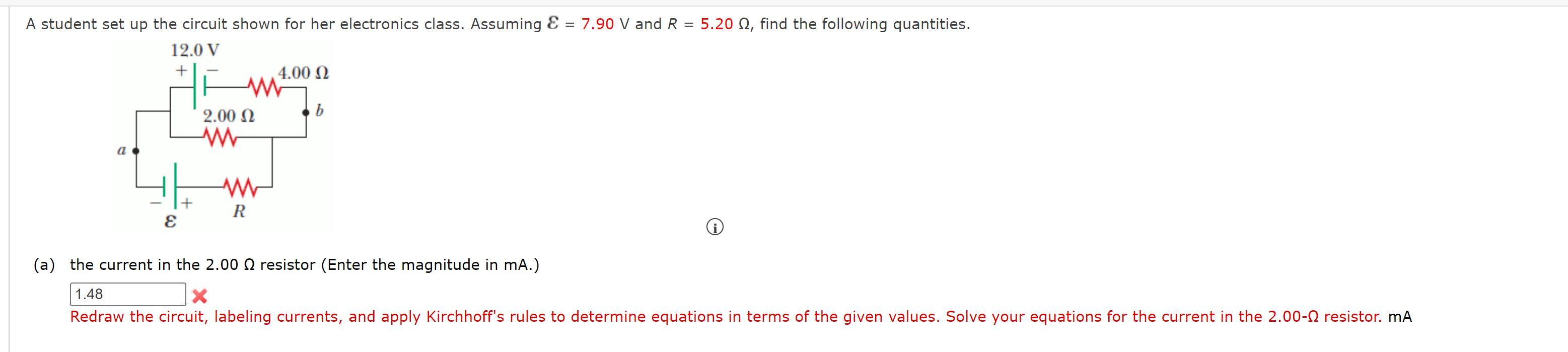 A Student Set Up The Circuit Shown For Her Electronics Class Assuming 7 90 V And R 5 20 Find The Following Quanti 1