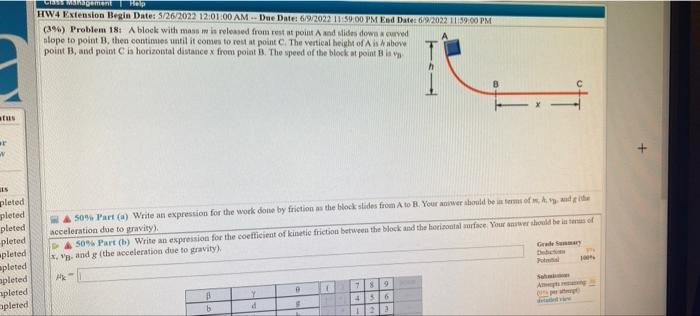 Class Management Help Hw4 Extension Begin Date 5 26 2022 12 01 00 Am Due Date 6 9 2022 11 59 00 Pm End Date 6 9 202 1