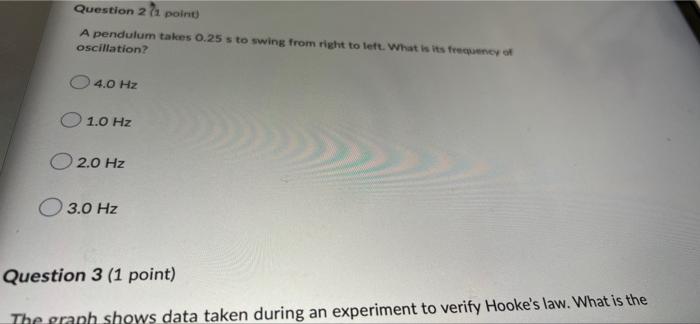 Which Of The Following Conditions Are Necessary For Oscillatory Motion I The Motion Must Be Repeated Ii The Frequenc 2