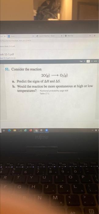 Ek 11 1 Pdf 51 Consider The Reaction 20 8 0 A Predict The Signs Of Ah And As B Would The Reaction Be More Spon 2