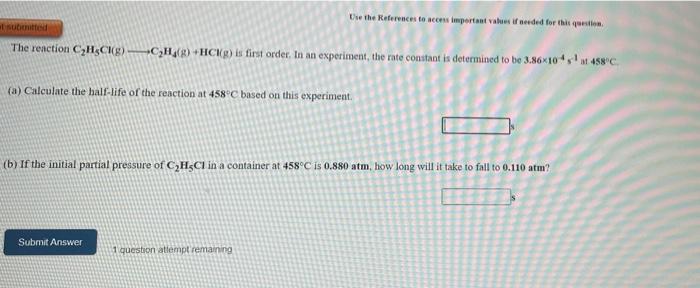 Use The References To Access Important Values Of Werded For This Question United The Reaction C2h4ck9 C7h14 8 Hc Is 1
