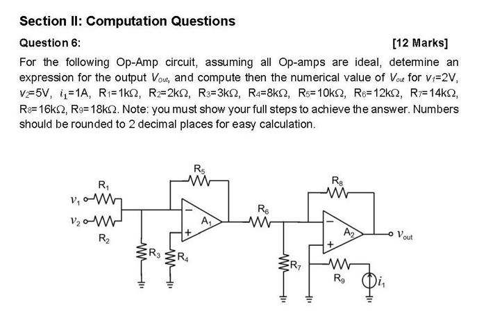 Section Ii Computation Questions 12 Marks Question 6 For The Following Op Amp Circuit Assuming All Op Amps Are Idea 1