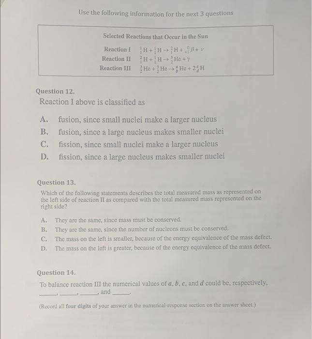 Use The Following Information For The Next 3 Questions Selected Reactions That Occur In The Sun Reaction I H H H B V Re 1