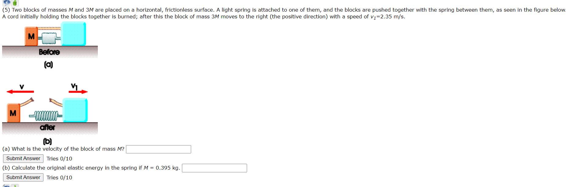 5 Two Blocks Of Masses M And 3m Are Placed On A Horizontal Frictionless Surface A Light Spring Is Attached To One Of 1