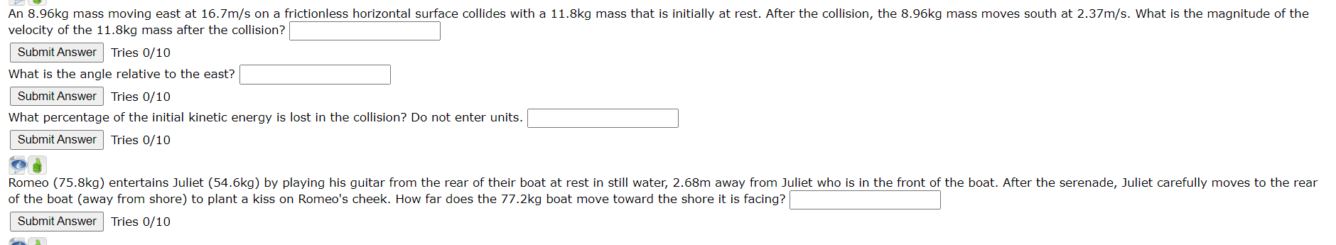 An 8 96kg Mass Moving East At 16 7m S On A Frictionless Horizontal Surface Collides With A 11 8kg Mass That Is Initially 1