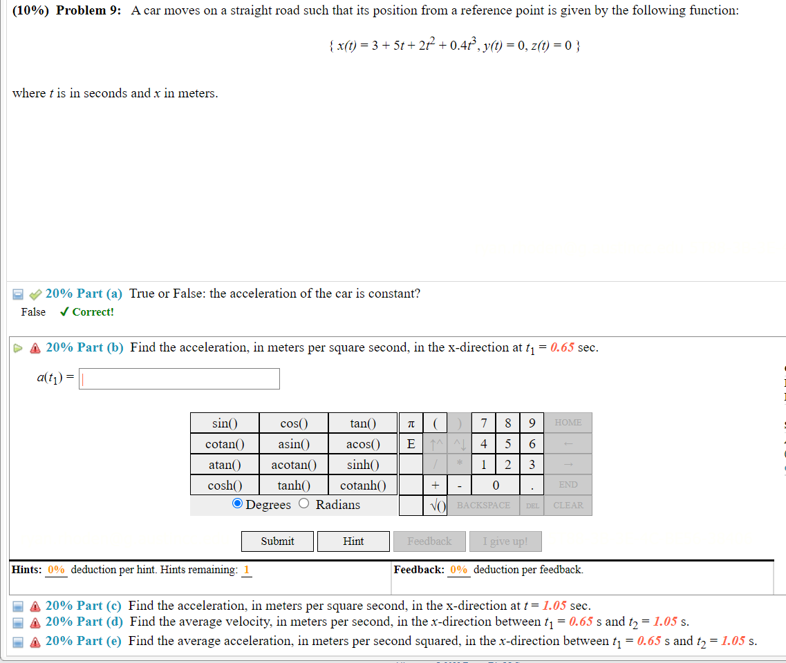 10 Problem 9 A Car Moves On A Straight Road Such That Its Position From A Reference Point Is Given By The Following 1