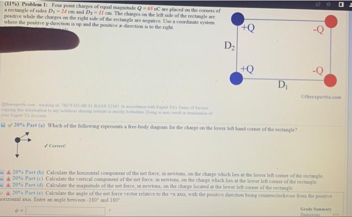 11 Problem 1 Four Point Charges Of Equal Magnitude Q 65 Nc Are Placed On The Corners Of A Rectangle Of Sides D 24 1