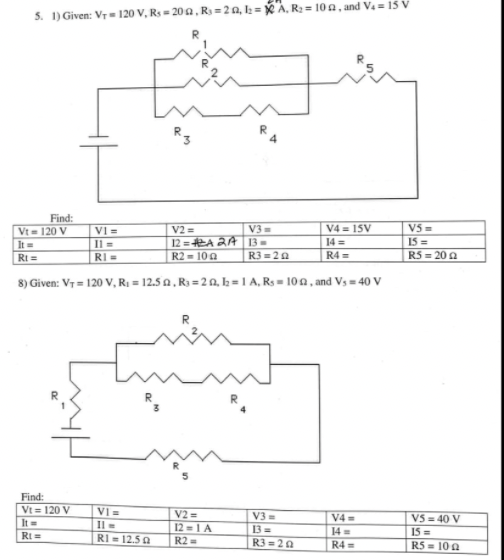 5 1 Given V 120 V Rs 2002 R 20 1 A R 102 And V 15 V R3 Find Ov V2 V3 V4 15v Vt 13 14 It 12 2a 2 1