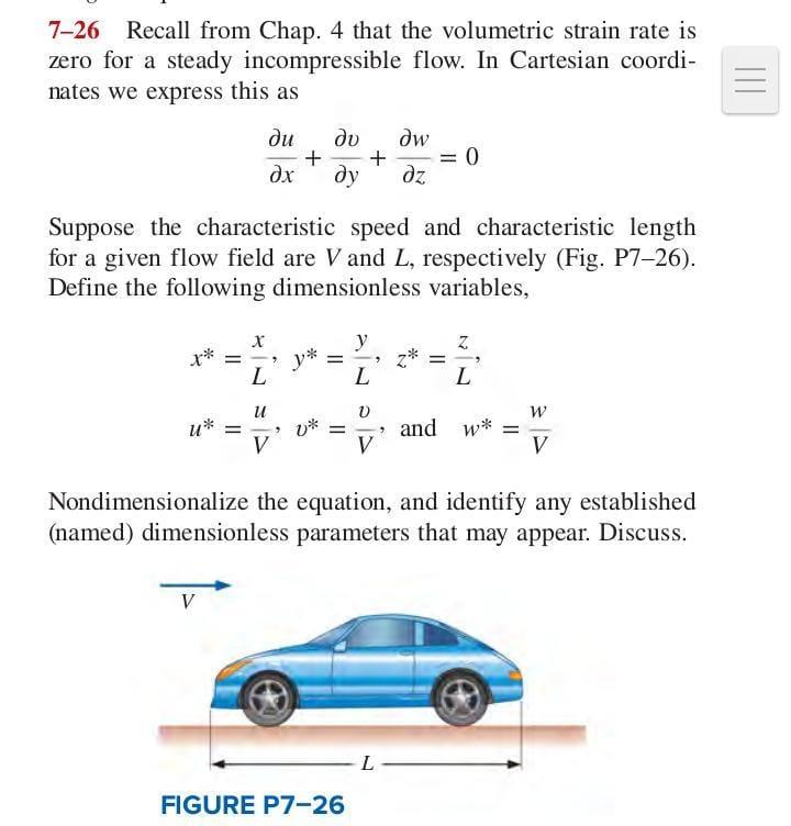 7 26 Recall From Chap 4 That The Volumetric Strain Rate Is Zero For A Steady Incompressible Flow In Cartesian Coordi 1