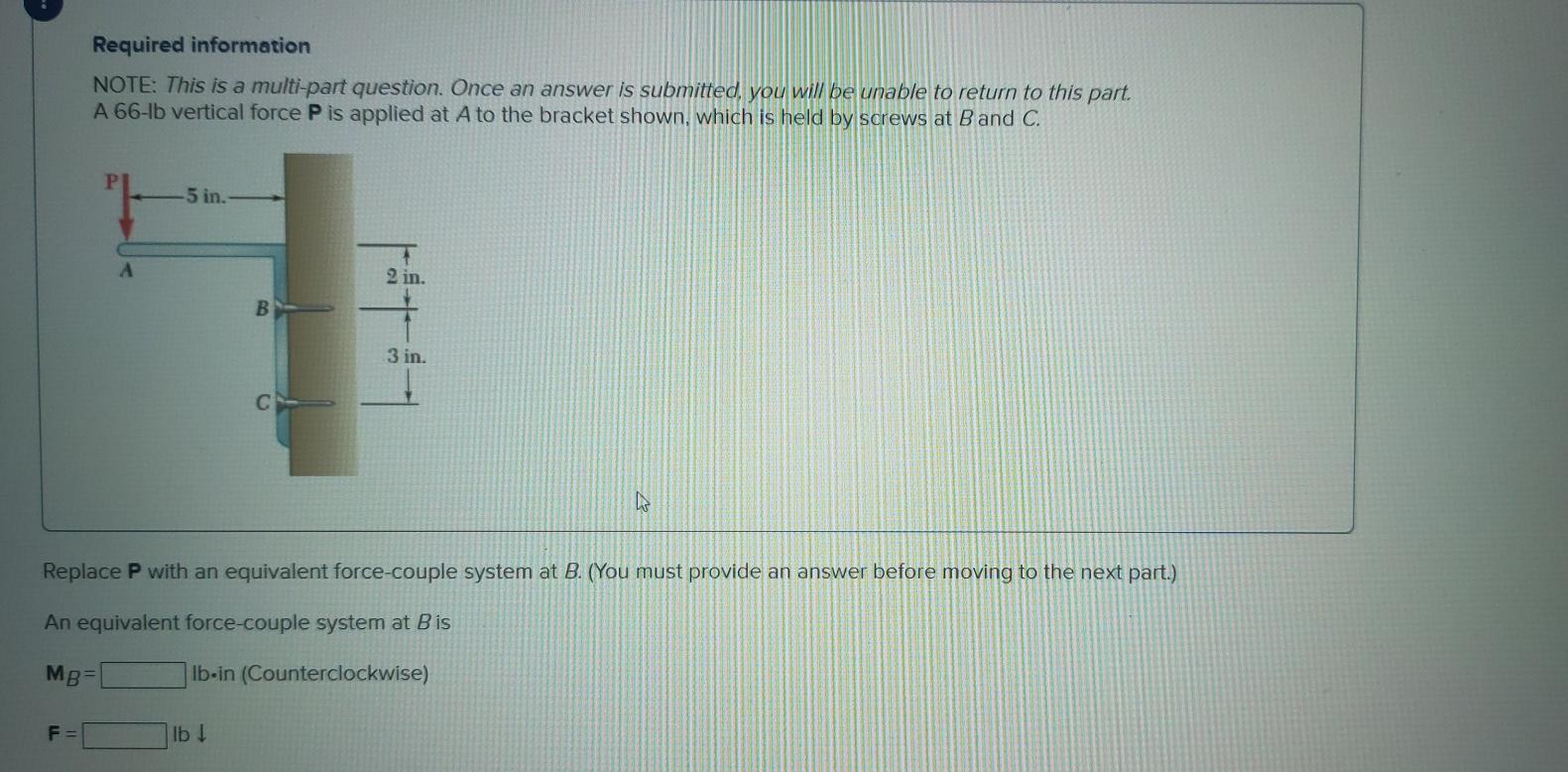 Required Information Note This Is A Multi Part Question Once An Answer Is Submitted You Will Be Unable To Return To T 1