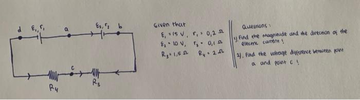 Py Es F B Given That E 15 V 10 V R 0 1 R 1 552 R 0 2 L Ry 22 Questions Y Find The Magnitude And The Dir 1