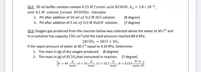 Q12 50 Ml Buffer Solution Contain 0 15 M Formic Acid Hcooh Ka 1 8 10 4 And 0 1 M Soduim Format Hcoona Calculate 1 1