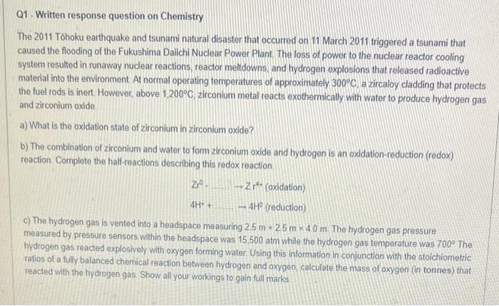 Q1 Written Response Question On Chemistry The 2011 Tohoku Earthquake And Tsunami Natural Disaster That Occurred On 11 Ma 1