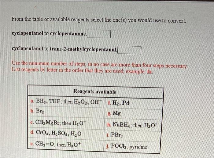 From The Table Of Available Reagents Select The One S You Would Use To Convert Cyclopentanol To Cyclopentanone Cyclop 1