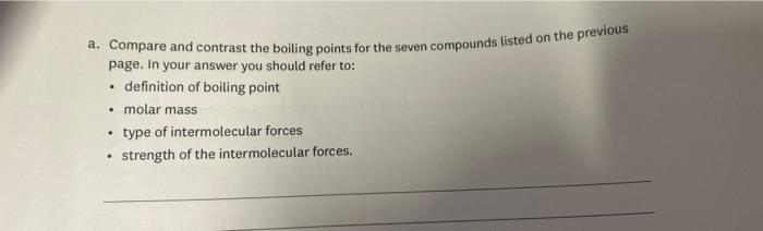 Consider The Boiling Points For The Following Seven Compounds Compound Boiling Point C Pentane 36 Pent 2 Ene Pent 2 2