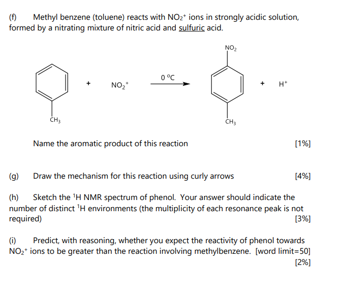 F Methyl Benzene Toluene Reacts With No Ions In Strongly Acidic Solution Formed By A Nitrating Mixture Of Nitric 1