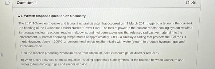 4 21 Pts Question 1 Q1 Written Response Question On Chemistry The 2011 Tohoku Earthquake And Tsunami Natural Disaster Th 1