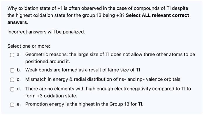 Why Oxidation State Of 1 Is Often Observed In The Case Of Compounds Of Ti Despite The Highest Oxidation State For The G 1