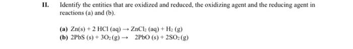Assign Oxidation Numbers To Each Element In The Chemical Equations A And B Show Your Solution 1