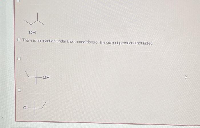 Give The Major Product Of The Following Reaction Oh Hci Oh There Is No Reaction Under These Conditions Or The Corr 2