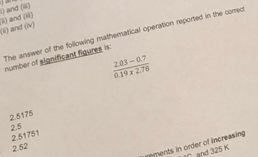 I And Iii Ii And Iii Ii And Iv The Answer Of The Following Mathematical Operation Reported In The Correct Num 1