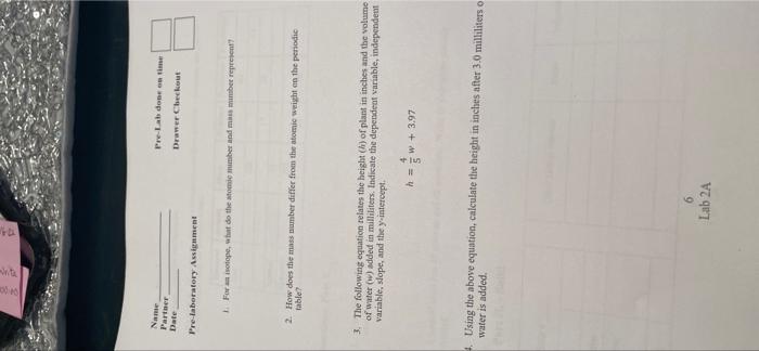 White 174 Name Pre Lab Done On Time Partner Date Drawer Checkout Pre Laboratory Assignment 1 For An Isotope What Do T 1