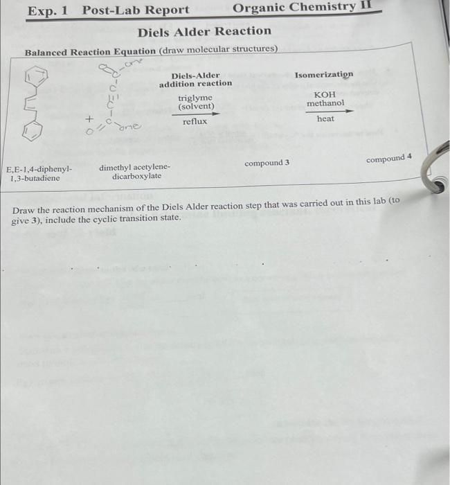 Organic Chemistry Ii Isomerization Koh Methanol Heat Exp 1 Post Lab Report Diels Alder Reaction Balanced Reaction Equat 1