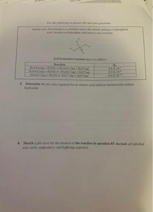 Use The Following To Answer The Next Two Questions Arsenic Acid H Asodaq Is A Colourless Acid Is The Arsenic Analogue 2