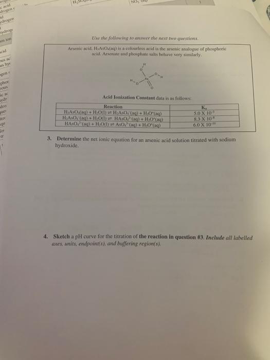 Use The Following To Answer The Next Two Questions Arsenic Acid H Asodaq Is A Colourless Acid Is The Arsenic Analogue 4